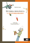 Guerra biológica y bioterrorismo